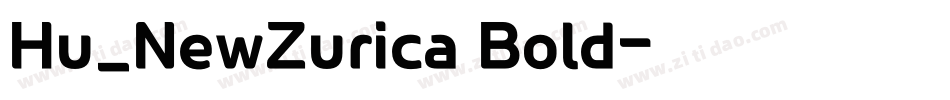 Hu_NewZurica Bold字体转换